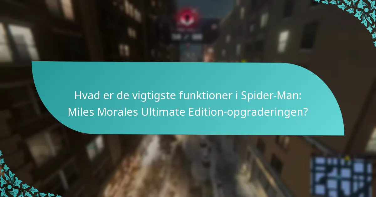 Hvordan sammenlignes Ultimate Edition med standardversionen?