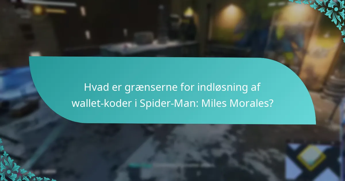 Hvordan indløser jeg wallet-koder i Spider-Man: Miles Morales?