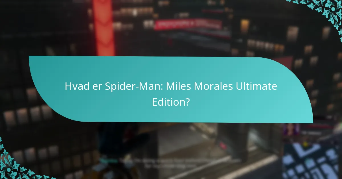 Hvornår blev Ultimate Edition udgivet?