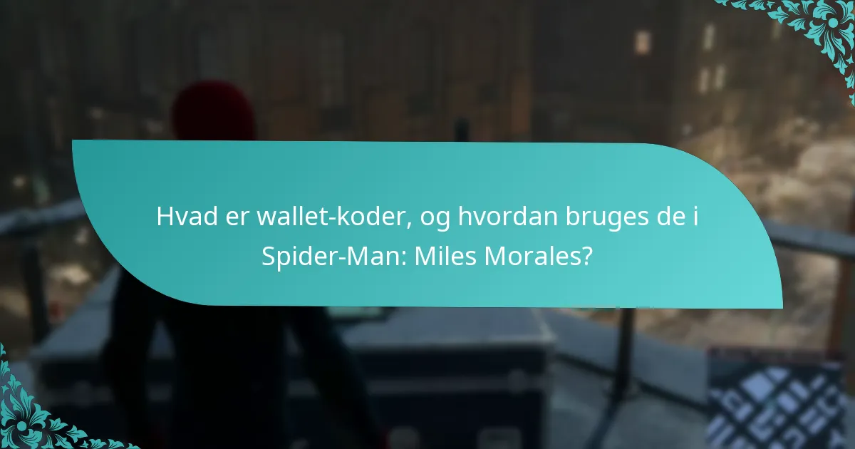 Hvad er de ofte stillede spørgsmål om indløsning af wallet-koder?