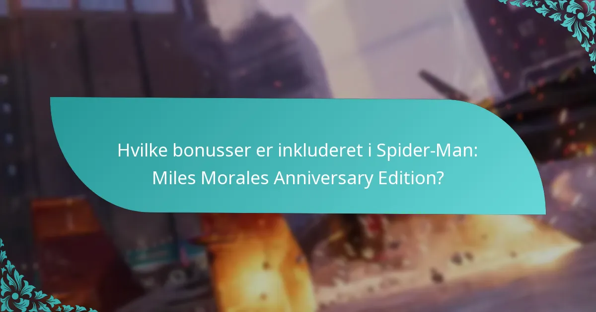 Hvordan adskiller Anniversary Edition sig fra standardversionen?