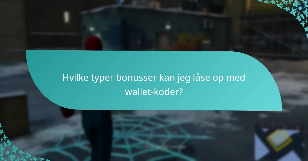 Hvad er de ofte stillede spørgsmål om wallet-koder?