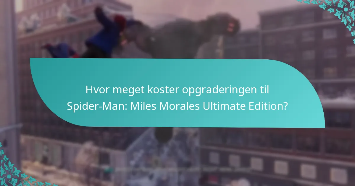 Er opgraderingen til Ultimate Edition kompatibel med mit eksisterende spil?